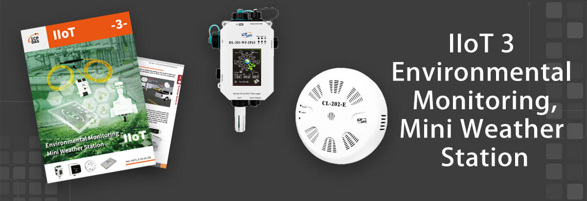 IIoT3: Environmental Monitoring, Mini Weather Station